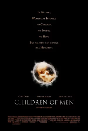 Children of Men (2006) พลิกวิกฤต ขีดชะตาโลก