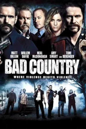 Bad Country (2014) เต็มเรื่อง