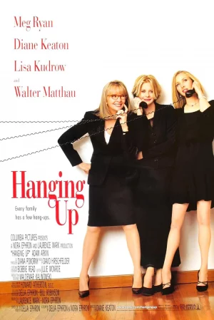 Hanging Up (2000) เต็มเรื่อง