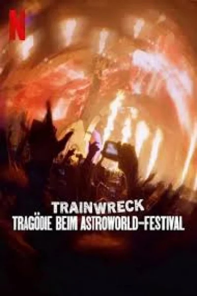 Trainwreck: The Astroworld Tragedy (2025) เต็มเรื่อง
