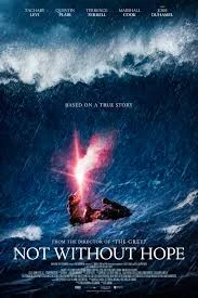Not Without Hope (2025) มิตรสหาย ขอบฟ้า ความหวัง