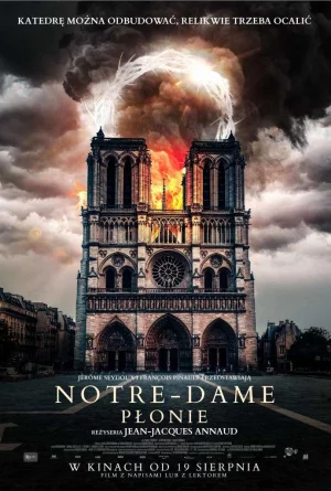 Notre-Dame on Fire (2022) ภารกิจกล้า ฝ่าไฟนอเทรอดาม
