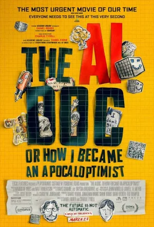 The AI Doc: Or How I Became an Apocaloptimist (2026) เต็มเรื่อง