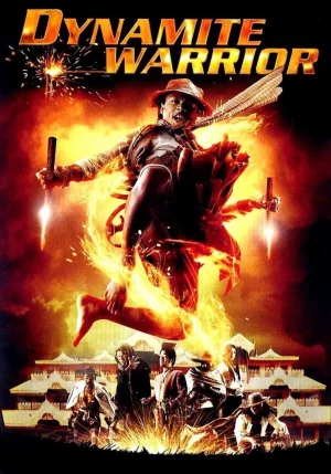 Dynamite Warrior (2006) ฅนไฟบิน