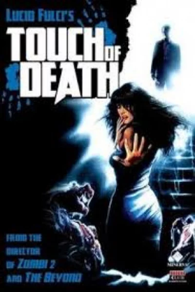 Touch of Death (1988) เต็มเรื่อง