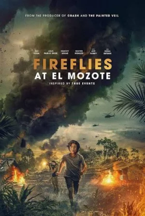 Fireflies at El Mozote (2026) เต็มเรื่อง