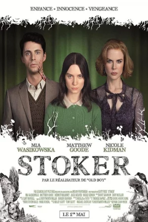 Stoker (2013) สโตกเกอร์ อำมหิต พิศวาสร้อน