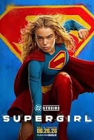 Supergirl (2026) ซูเปอร์เกิร์ล