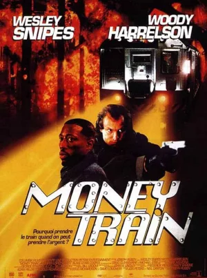 Money Train (1995) มันนี่เทรน คู่เดือดด่วนนรก