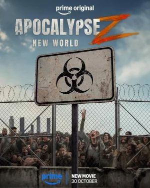 Apocalypse Z: New World (2026) เต็มเรื่อง