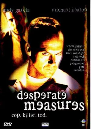 Desperate Measures (1998) ฉีกกฎล่า ผ่าขั้วระห่ำ