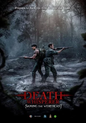 Death Whisperer: Saming the Werebeast (2026)  ธี่หยด สมิงเขาขวาง