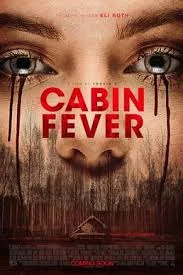 Cabin Fever (2016) หนีตายเชื้อนรก