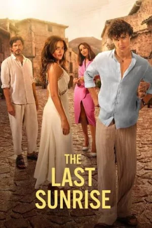 The Last Sunrise (2026) เต็มเรื่อง
