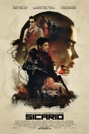 Sicario (2015) ทีมพิฆาตทะลุแดนเดือด