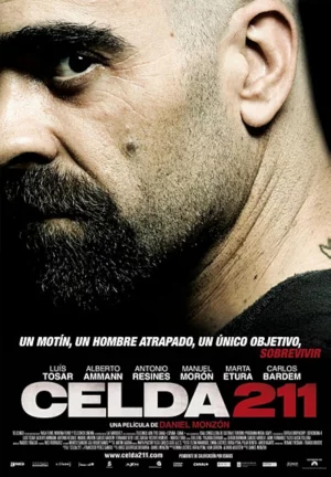 Cell 211 (2009) วันวิกฤต ห้องขังนรก