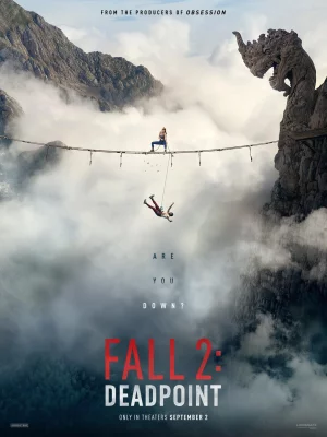 Fall 2: Deadpoint (2026) เต็มเรื่อง