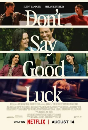 Don't Say Good Luck (2026) เต็มเรื่อง