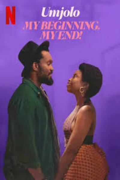 Umjolo: My Beginnings, My End! (2025) เต็มเรื่อง