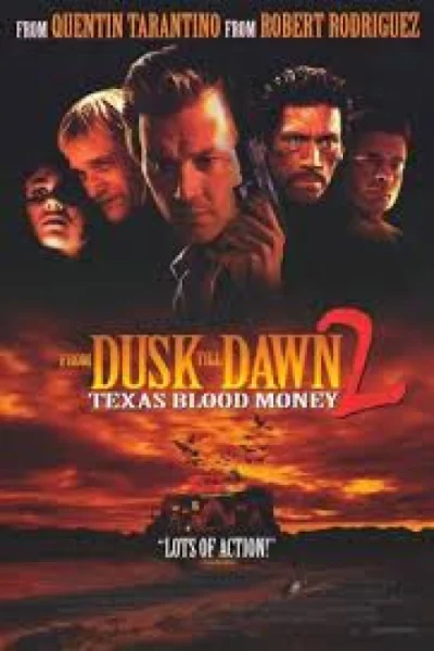 From Dusk Till Dawn 2 (1999) พันธุ์นรกผ่าตะวัน