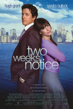Two Weeks Notice (2002) สะกิดหัวใจเราให้ลงเอย