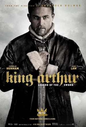 King Arthur: Legend of the Sword (2017) คิง อาร์เธอร์ ตำนานแห่งดาบราชันย์
